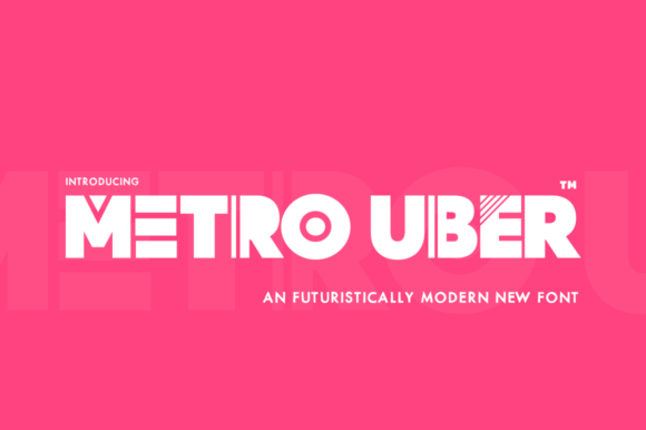 Metro Uber: A Bold Sans Serif Font for Dynamic Campaigns