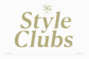 Style Clubs: A Serif Font That Elevates Your Brand