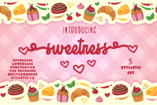 Sweetness: The Font That Elevates Your Campaigns